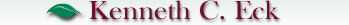 Kenneth C. Eck